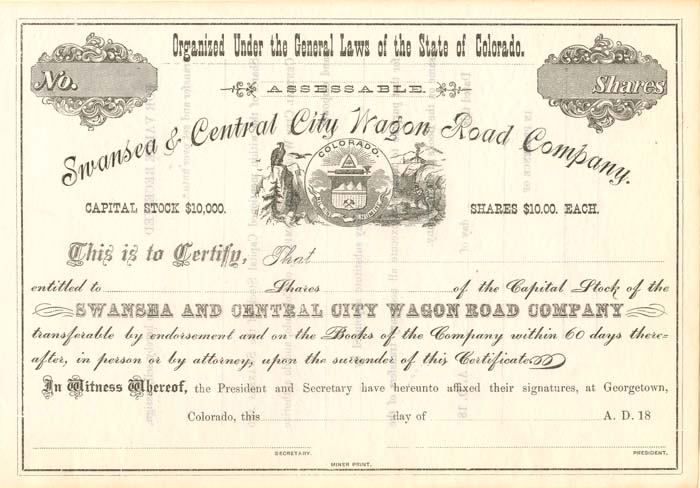 Swansea and Central City Wagon Road Co. - Unissued Stock Certificate